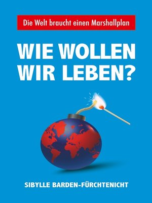 cover image of Wie wollen wir leben?